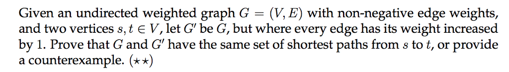 Solved Given an undirected weighted graph G (V, E) with | Chegg.com