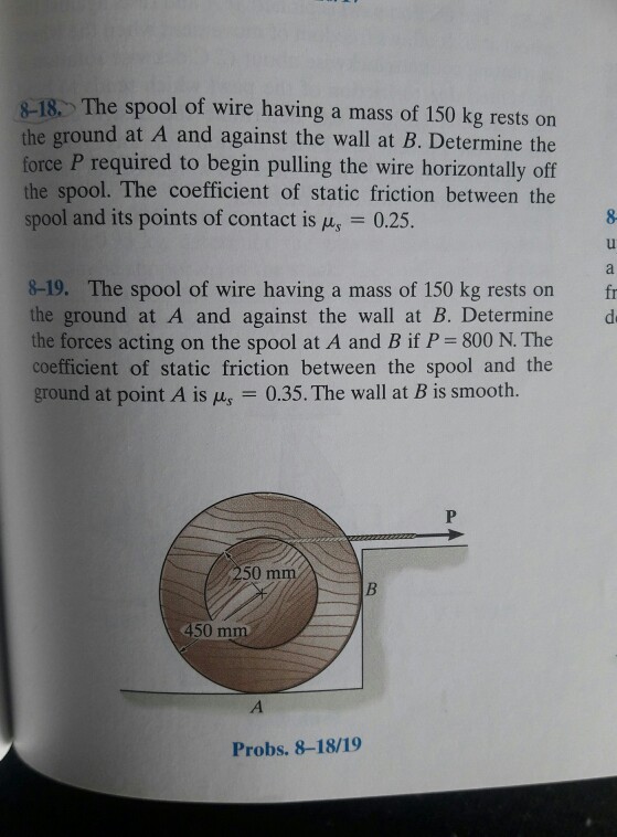 solved-s-18-the-spool-of-wire-having-a-mass-of-150-kg-rests-chegg