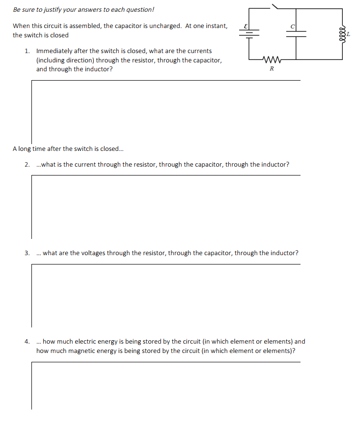 Solved Be sure to justify your answers to each question! | Chegg.com