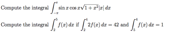 Solved Compute the integral sin z cosv1+dz x COS 4 Compute | Chegg.com