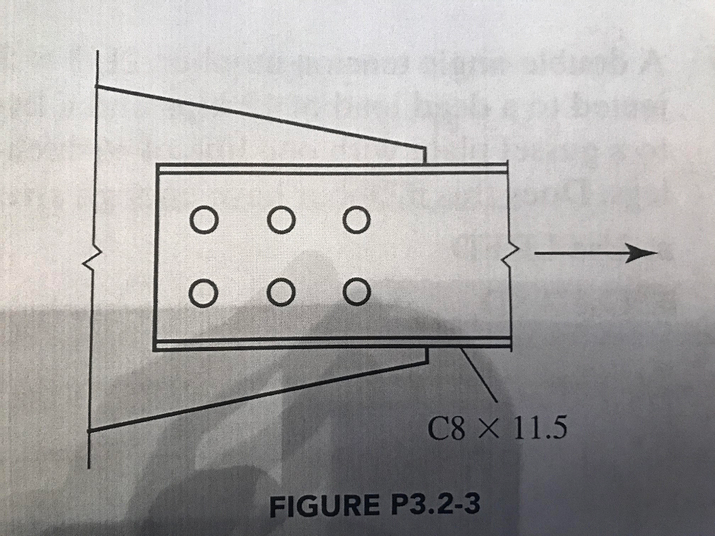 Solved A C8 x 11.5 is connected to a gusset plate with 7/8 | Chegg.com