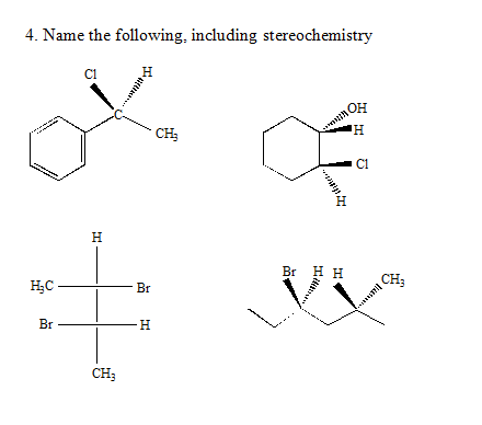 Solved Name The Following, Including Stereochemistry | Chegg.com