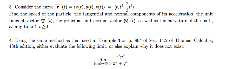 Solved Consider The Curve Vector R (t) = (x(t), Y(t), Z(t)) 