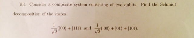 Solved Consider a composite system consisting of two qubits. | Chegg.com