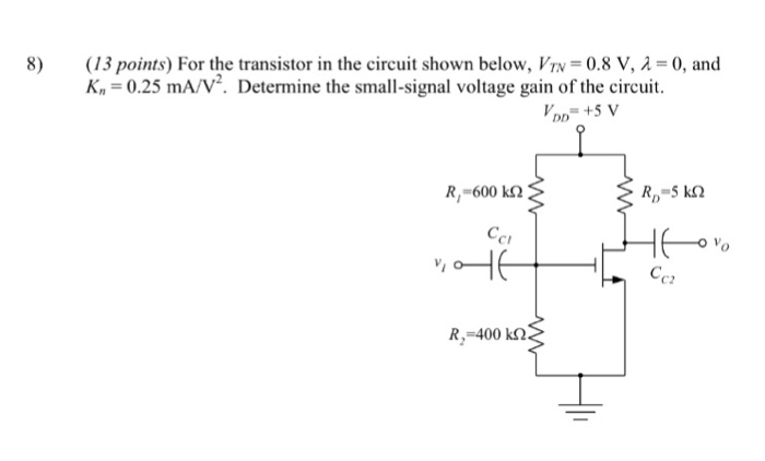 Solved For the transistor in the circuit shown below, VTN = | Chegg.com