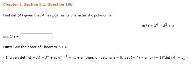 Solved Chapter 5, Section 5.1, Question 16b Find Det (A) | Chegg.com