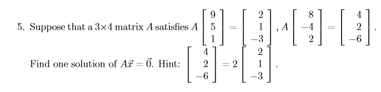 solved-suppose-that-a-3-times-4-matrix-a-satisfies-a-9-5-chegg