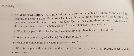 Solved Probability 15. Wild Card Lottery The Wild Card | Chegg.com