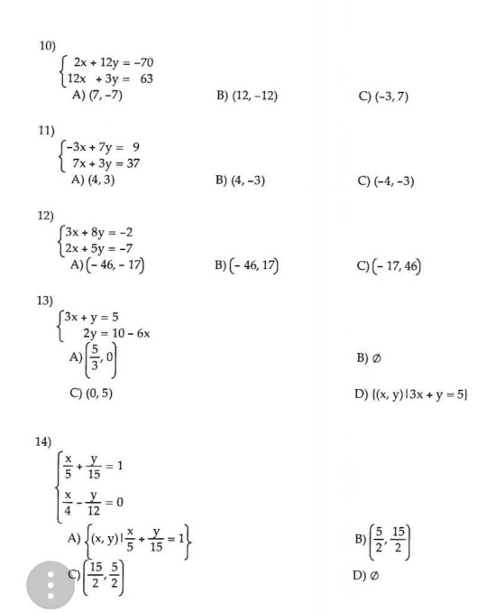 Solved 10 2x 12y 70 12x 3y 63 B 12 12 3x 7y 9 Chegg