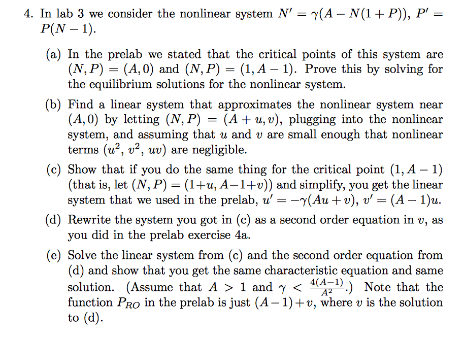 Solved 4. In lab 3 we consider the nonlinear system N' = | Chegg.com