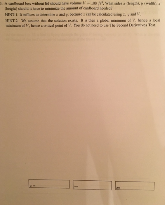 Solved A cardboard box without lid should have volume V =