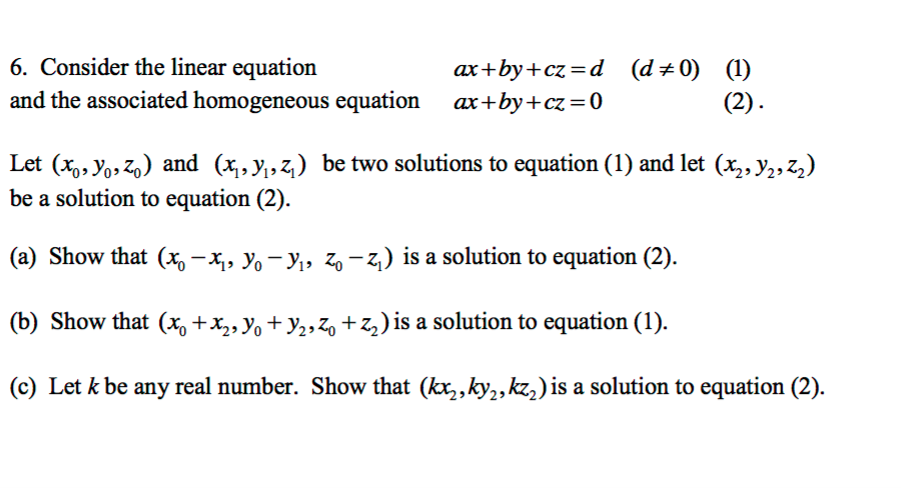 Solved Consider the linear equation ax + by + cz = d (d 0) | Chegg.com