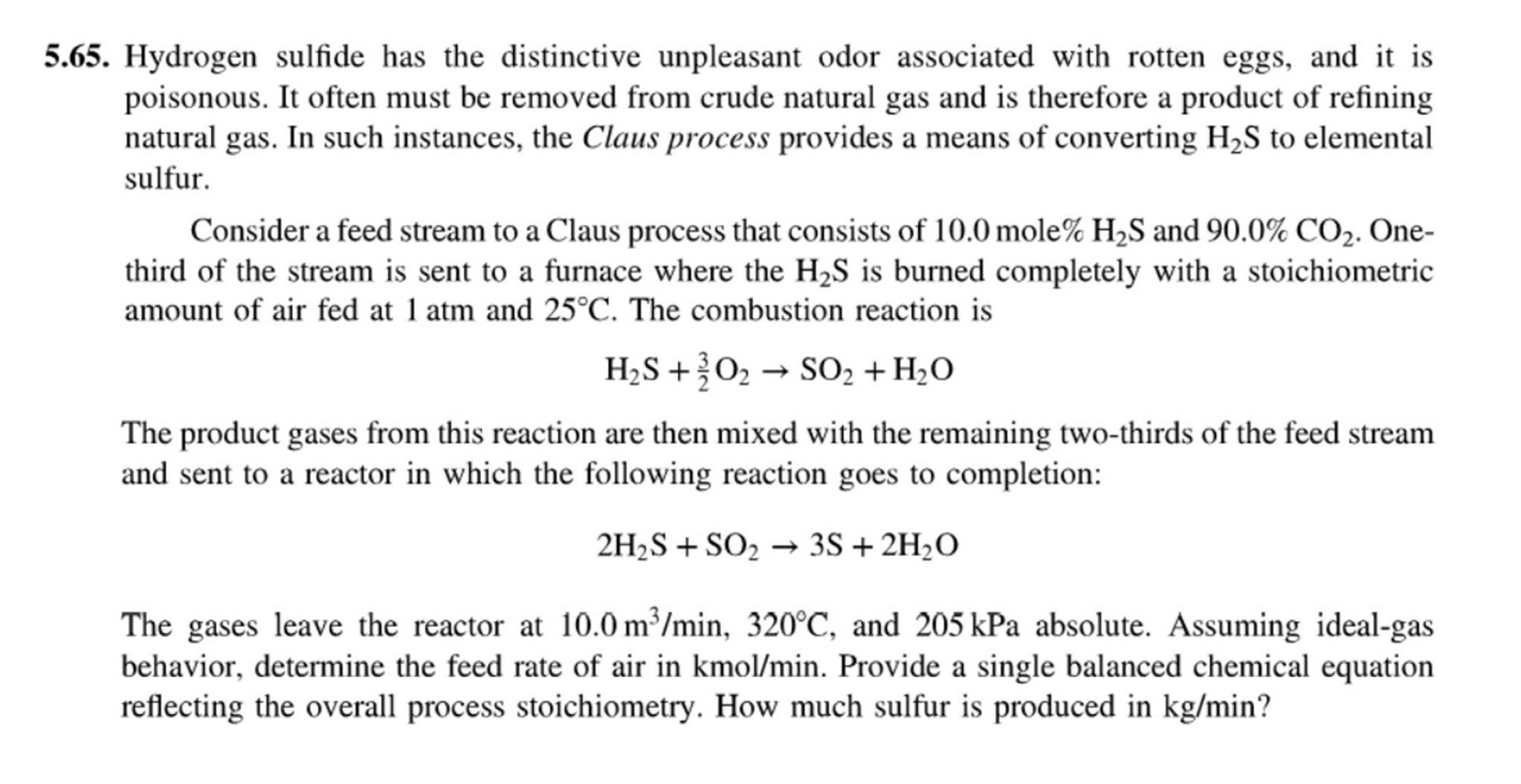 Solved 5.65. Hydrogen sulfide has the distinctive unpleasant | Chegg.com