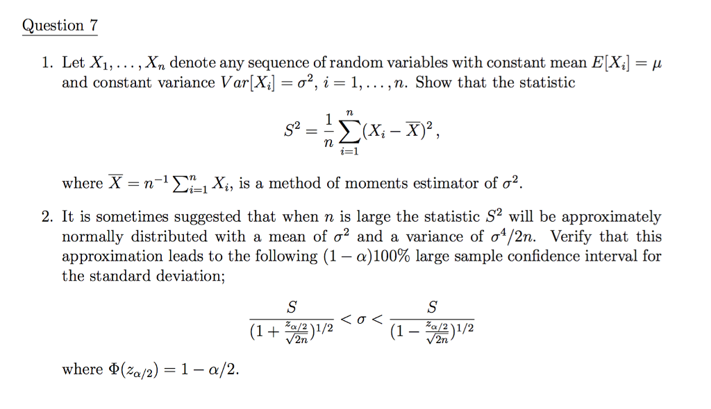 Solved Question7 1. Let X1 , . . . , Xn denote any sequence | Chegg.com