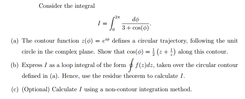 Solved Loop integral and residue theorem Consider the | Chegg.com