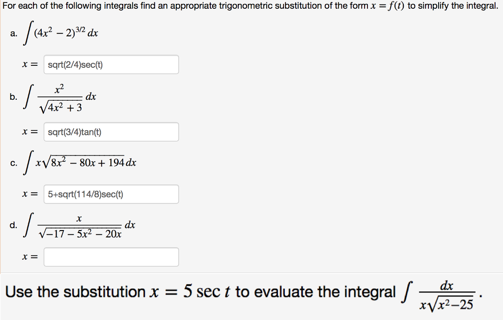 Solved For Each Of The Following Integrals Find An