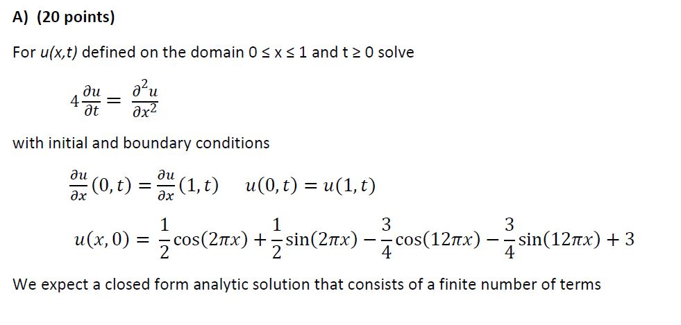 Solved A) (20 points) For uX,t) defined on the domain 0 S x | Chegg.com