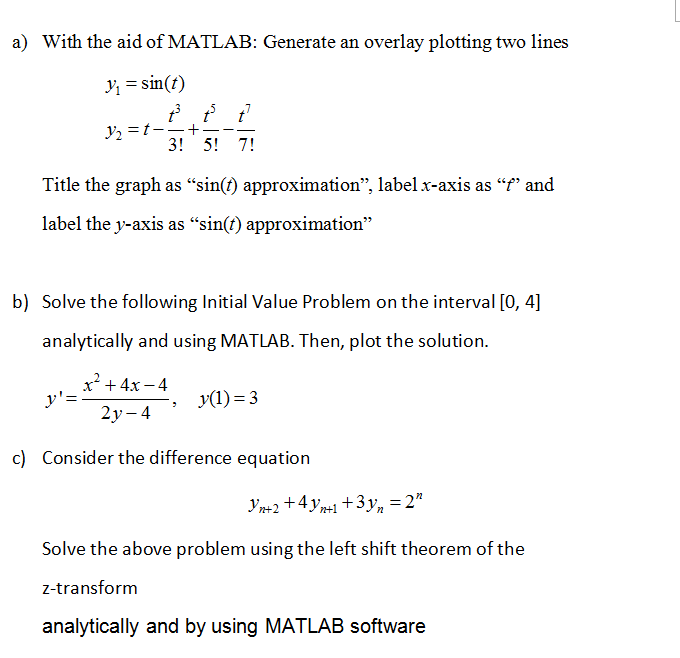 Solved With the aid of MATLAB: Generate an overlay plotting | Chegg.com
