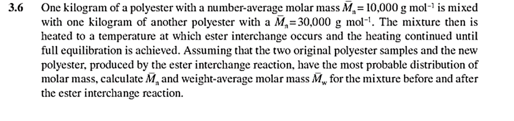 One kilogram of a polyester with a number-average | Chegg.com