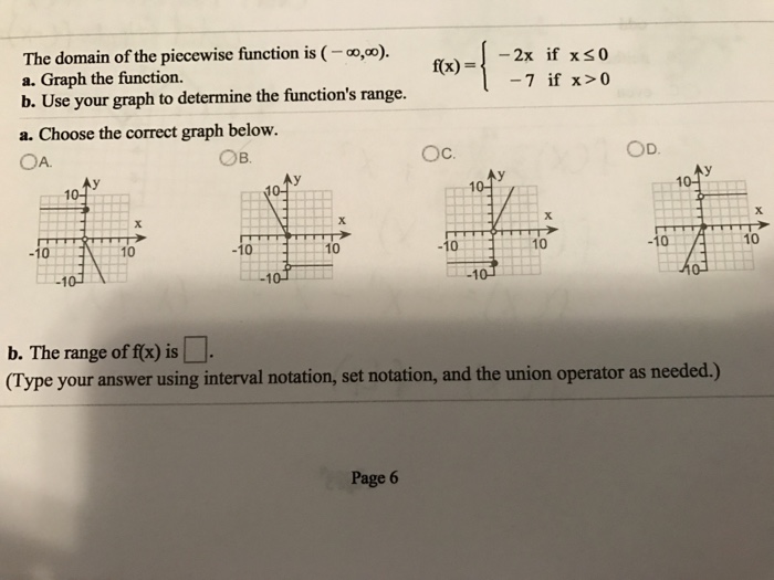 Solved The domain of the piecewise function is (- infinity, | Chegg.com