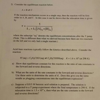 Solved 2) Consider the equilibrium reaction below If the | Chegg.com