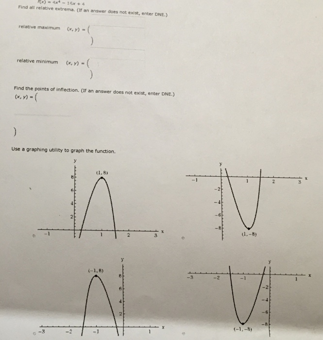 Solved f(x) = 4x^4 - 16x +4 Find all relative extrema. (if | Chegg.com