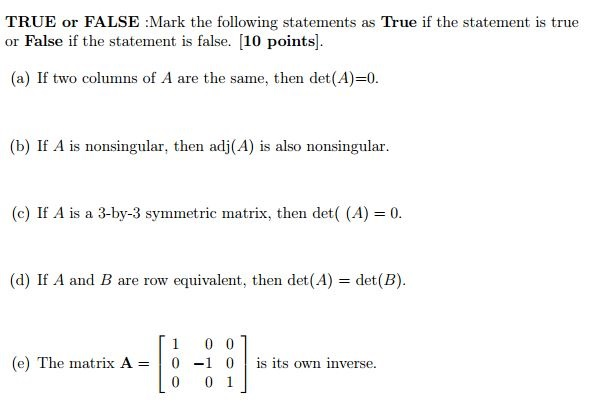Solved Linear Alegbra( MATRIX) True and False - ANSWER ALL | Chegg.com
