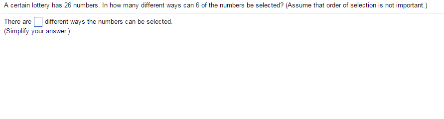 Solved A certain lottery has 26 numbers. In how many | Chegg.com