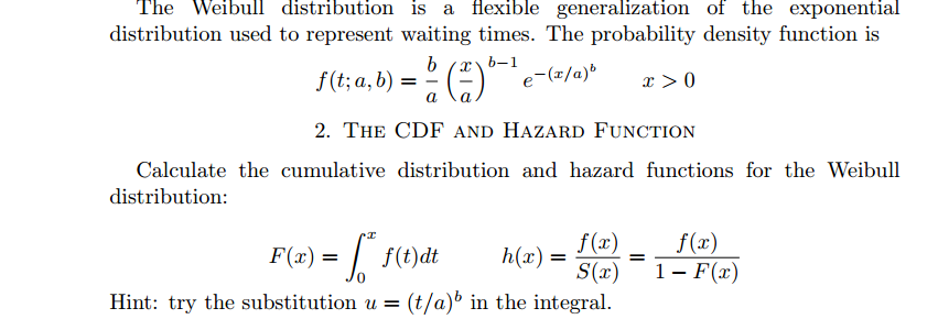 Solved The Weibull distribution is a flexible generalization | Chegg.com