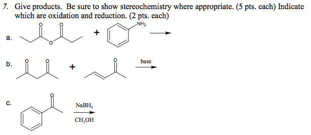 Solved Give products. Be sure to show stereochemistry where | Chegg.com