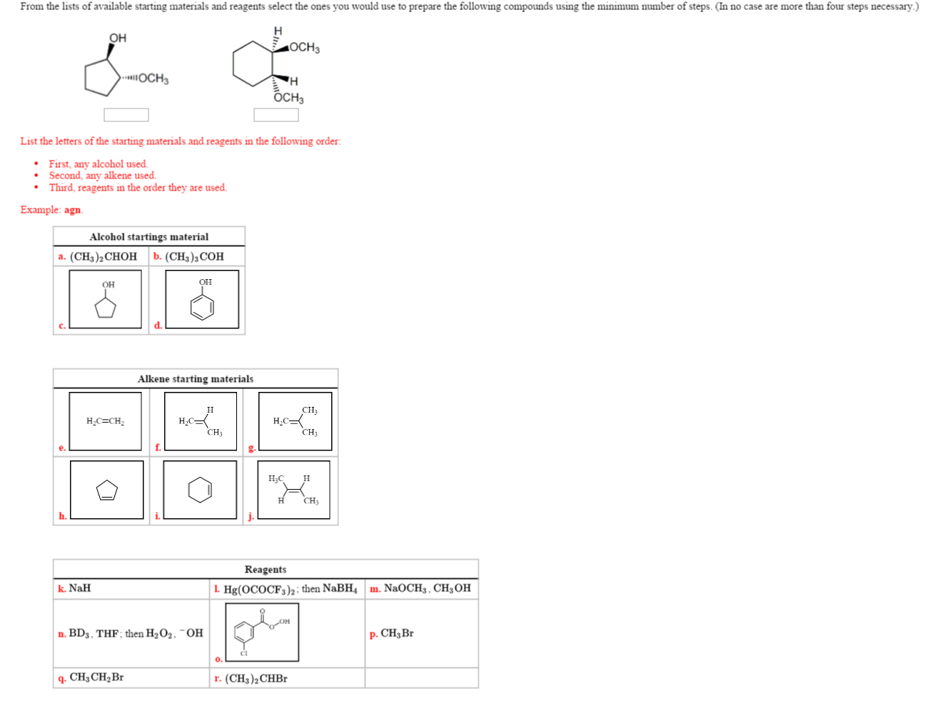Solved From the lists of available starting materials and