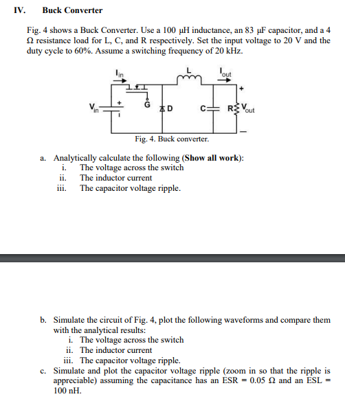 Solved IV Buck Converter Fig.4 shows a Buck Converter. Use a