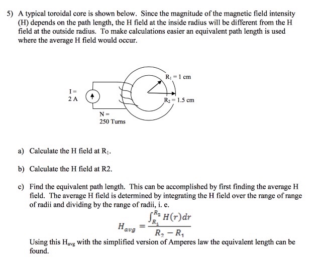 Solved A Typical Toroidal Core Is Shown Below Since The 5278