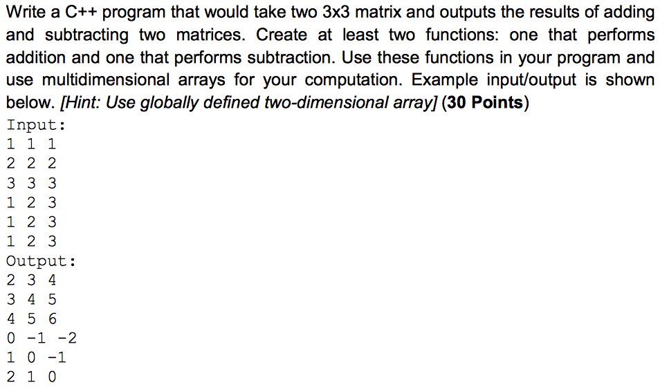 solved-write-a-c-program-that-would-take-two-3x3-matrix-chegg