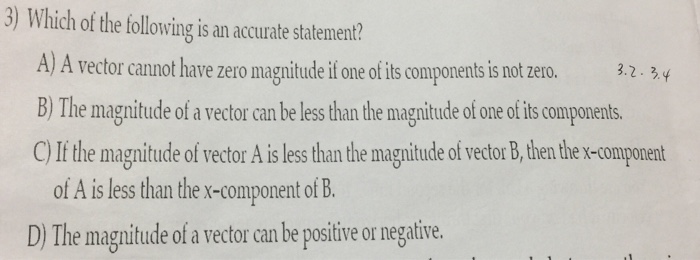 Solved Which Of The Following Is An Accurate Statement? A | Chegg.com