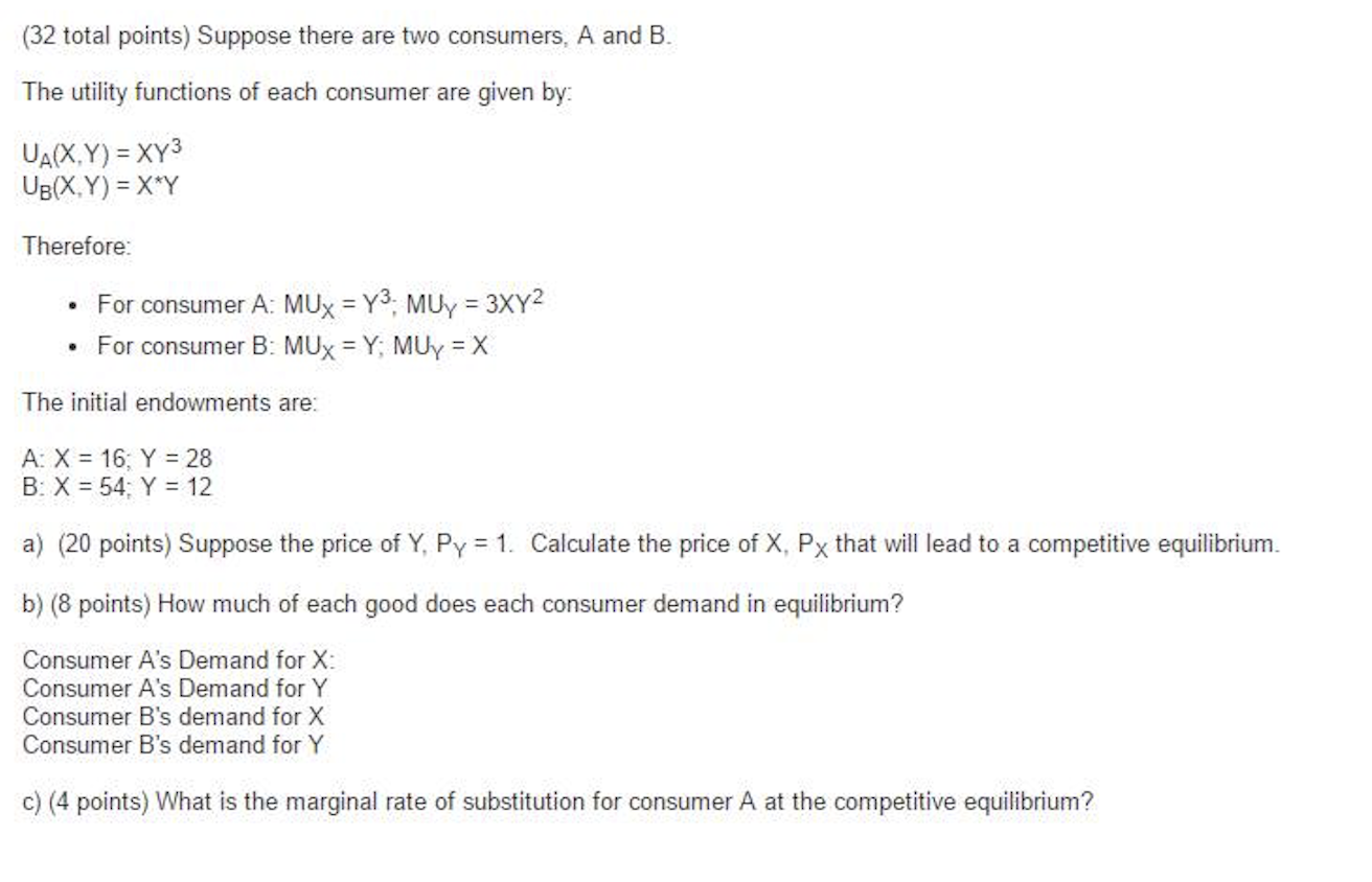 Solved Suppose There Are Two Consumers, A And B. The | Chegg.com