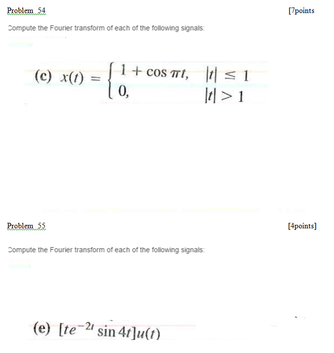 Solved Compute the Fourier transform of each of the | Chegg.com