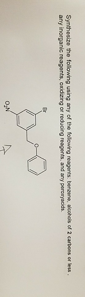 Solved Synthesize the following using any of the following | Chegg.com