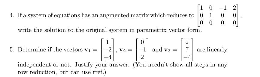 Solved If a system of equations has an augmented matrix | Chegg.com