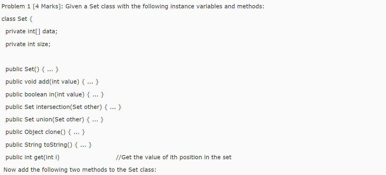 Solved Given a Set class with the following instance | Chegg.com