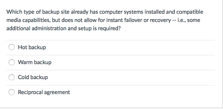 solved-which-type-of-backup-site-already-has-computer-chegg