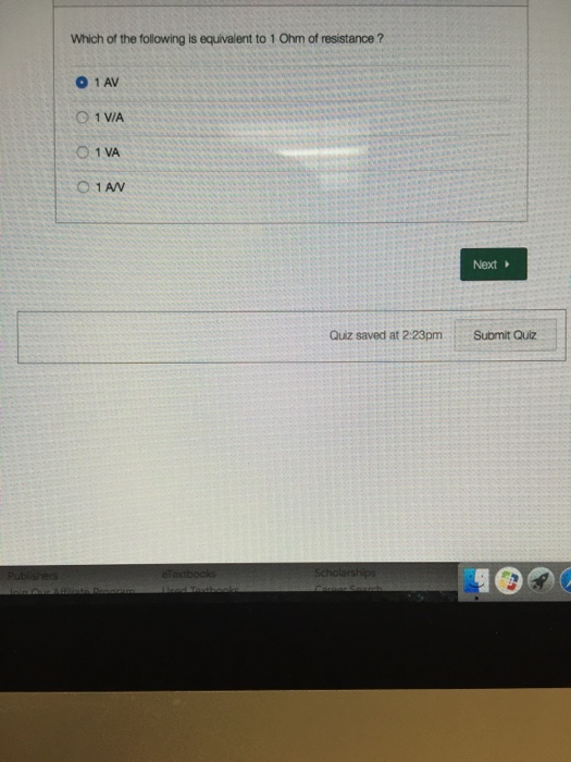 Solved Which of the following is equivalent to 1 Ohm of