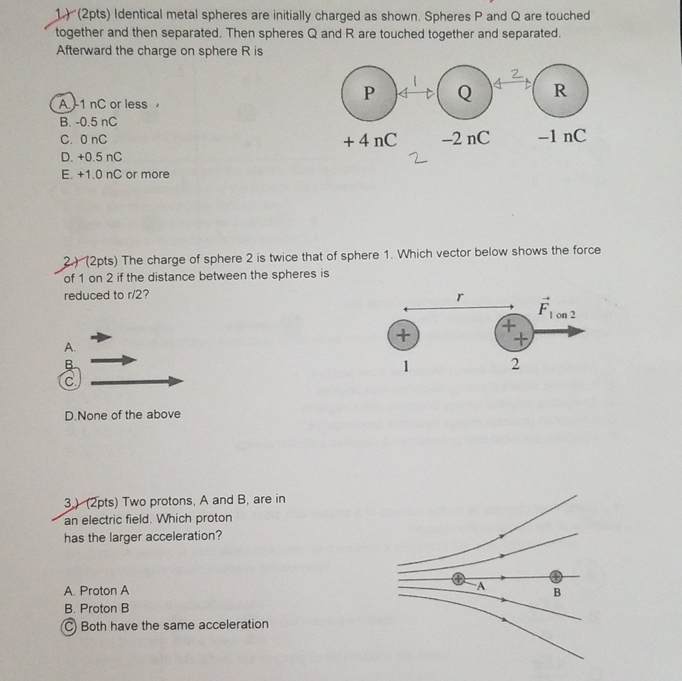 Solved 1(2pts) Identical metal spheres are initially charged