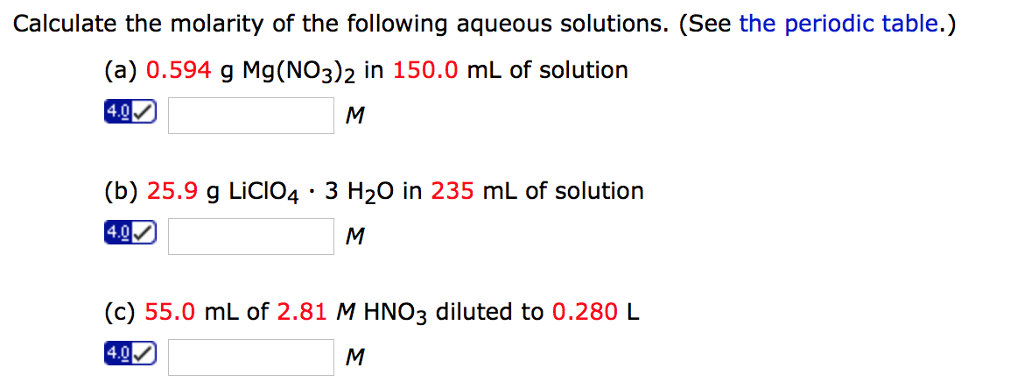 calculate the molarity of the following aqueous solutions