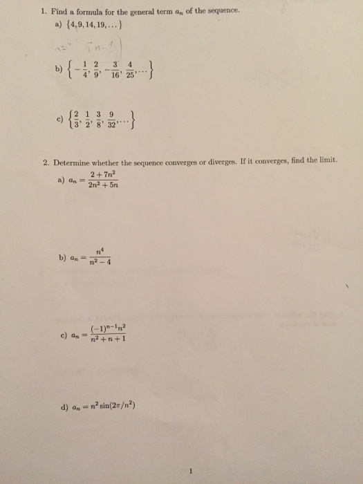 Solved 1. Find a formula for the general term an of the | Chegg.com