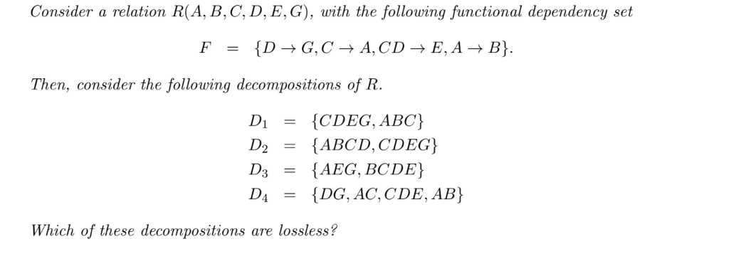 Solved Consider A Relation R(A, B, C, D, E,G), With The | Chegg.com