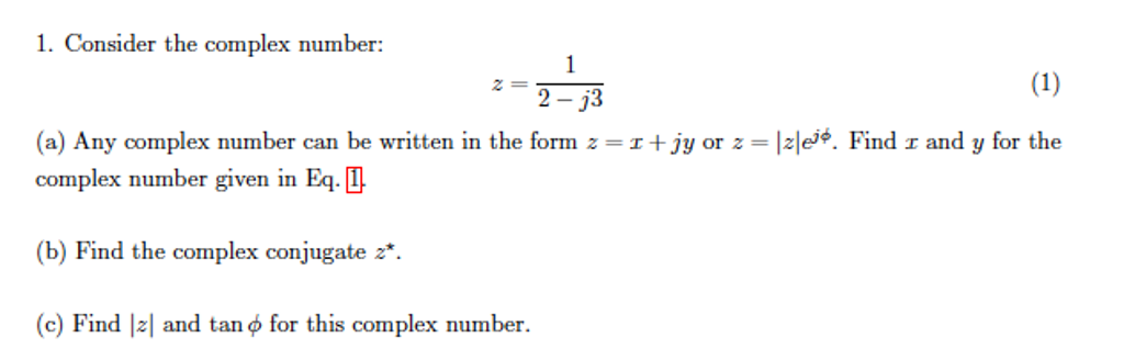 consider the complex number z 1 i