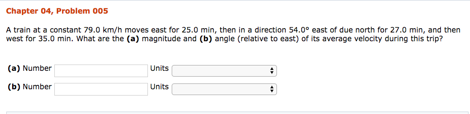 Solved A train at a constant 79.0 km/h moves east for 25.0 | Chegg.com