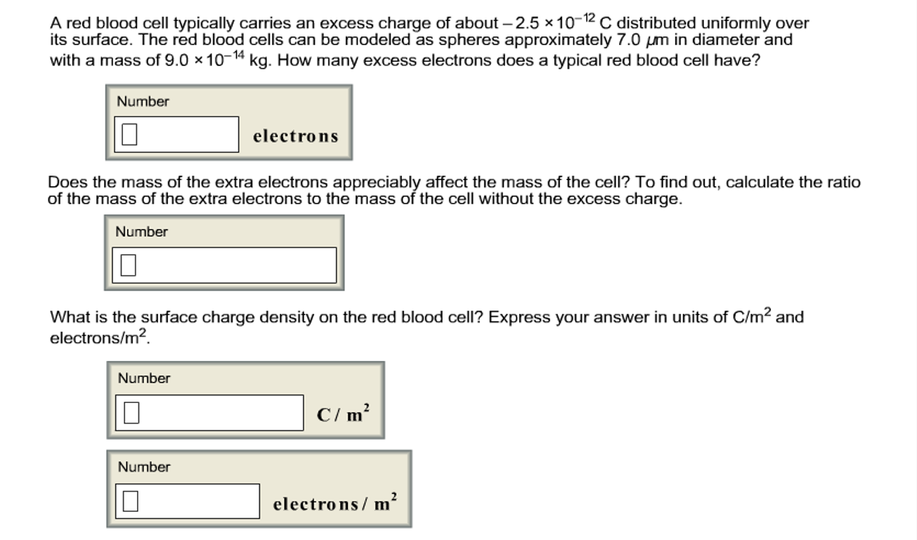 Solved A red blood cell typically carries an excess charge