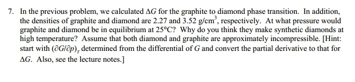Solved 7. In the previous problem, we calculated delta G for | Chegg.com